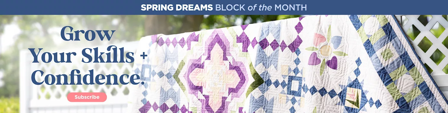 Spring Dreams Block of the Month
