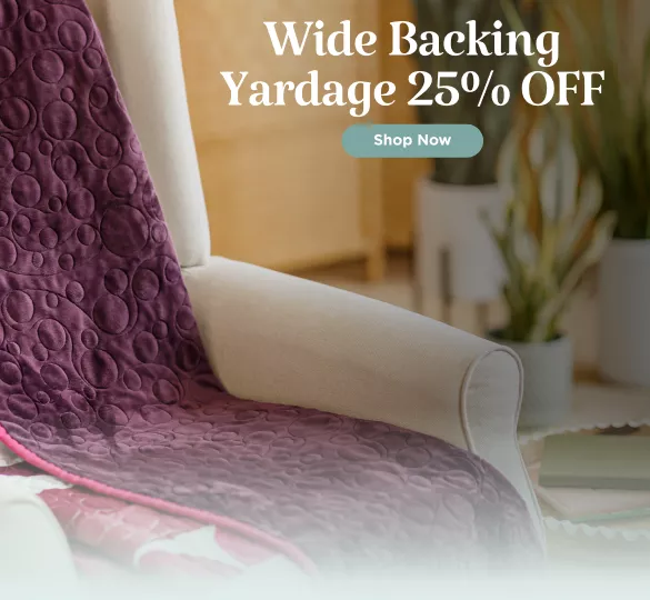 Wide Back Yardage Sale