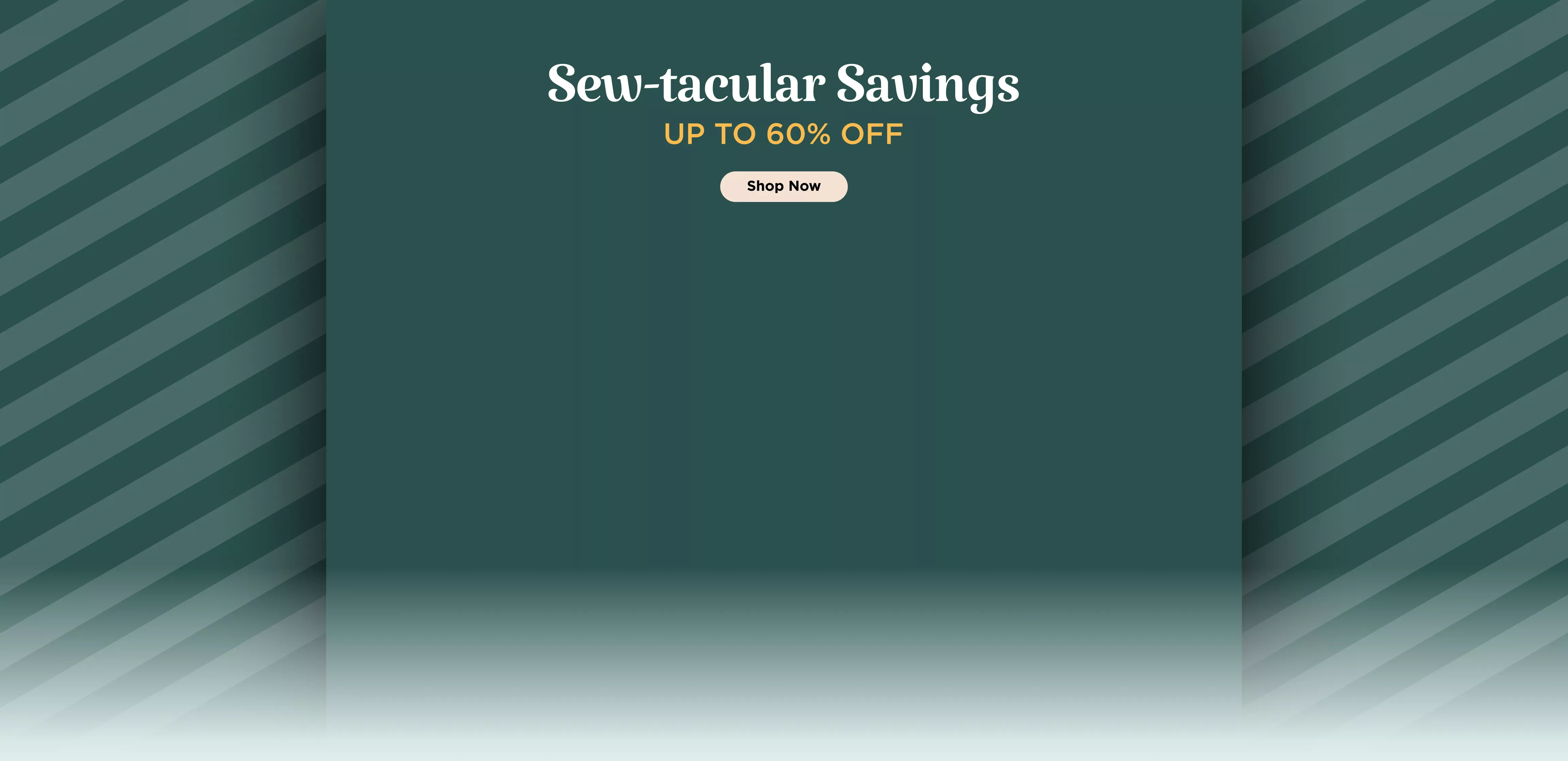 Sewtacular Savings