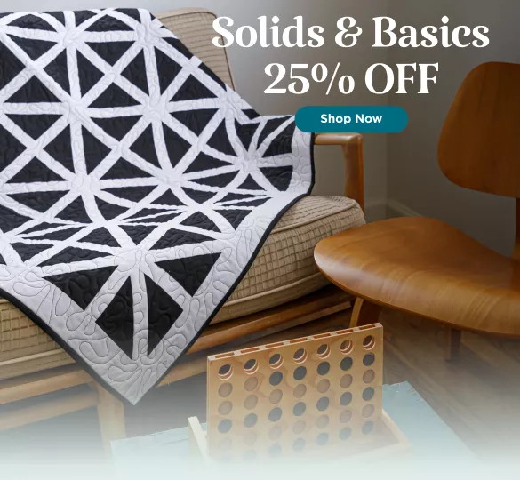 Solids & Basics 25% Off