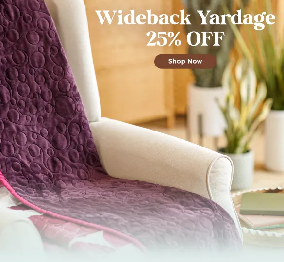 Wideback Yardage Sale
