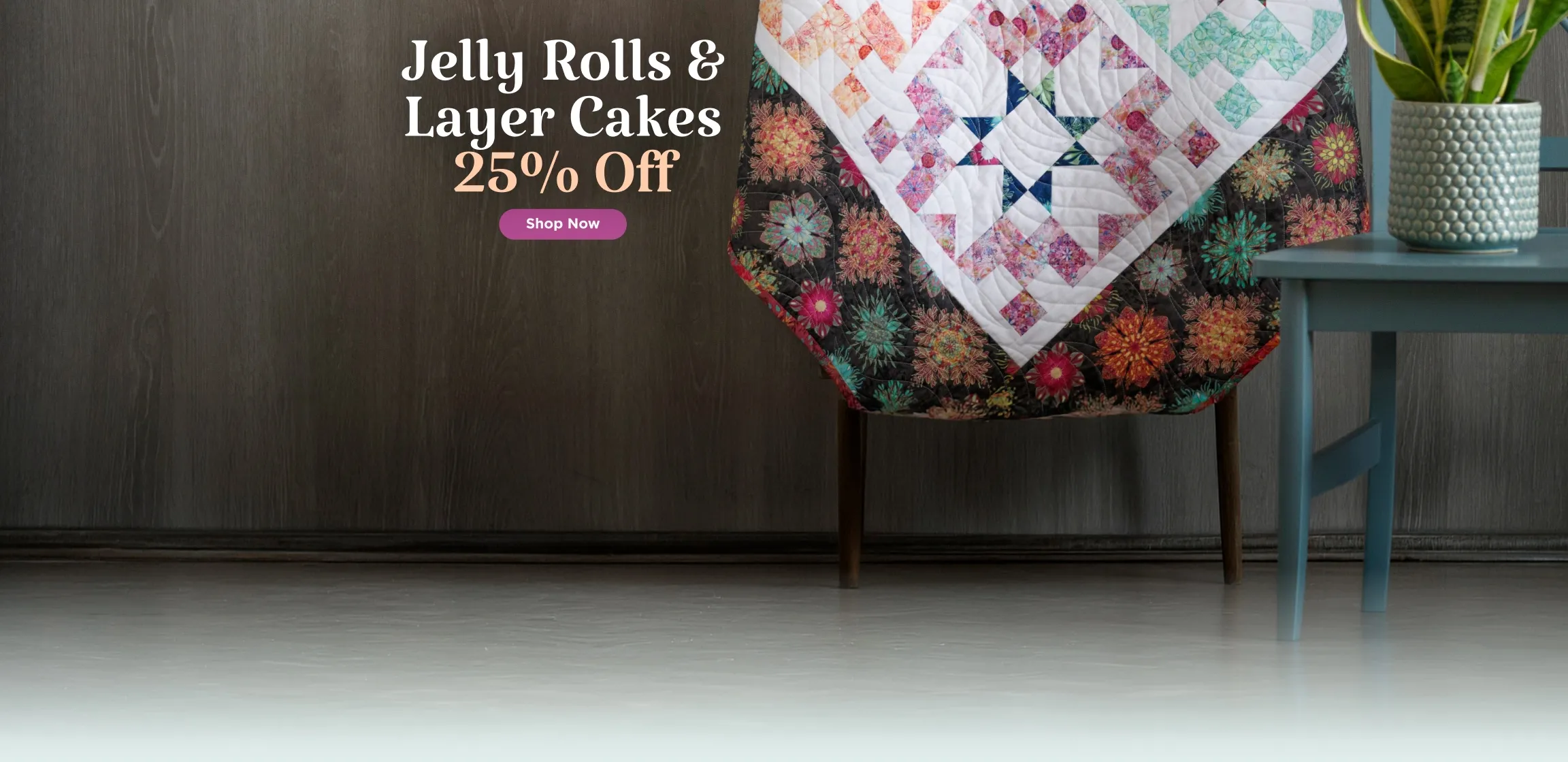 Jelly Rolls & Layer Cakes 25% Off