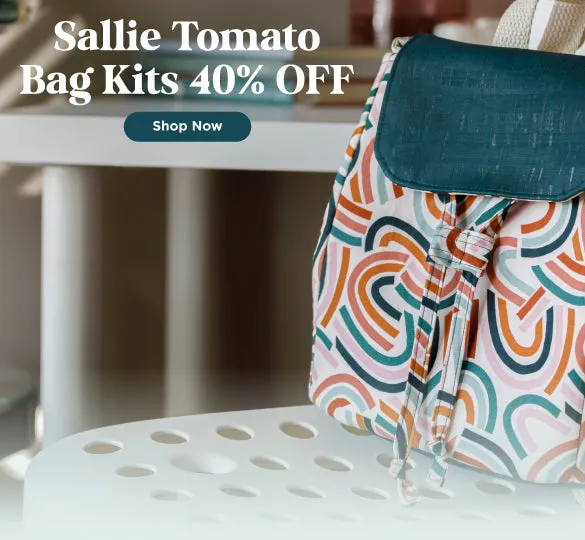 Sallie Tomato Bag Kits 40% Off