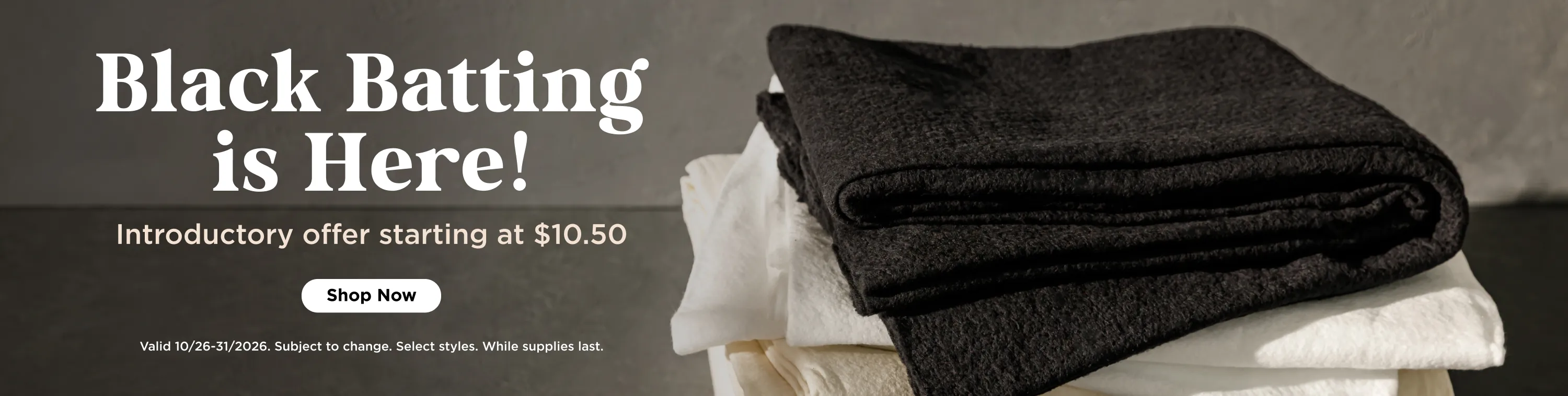 New Black Batting Starting at $10.50