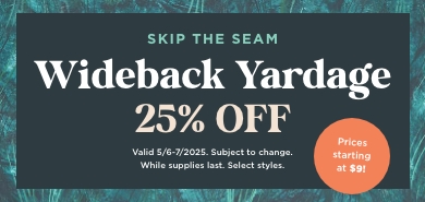 Wideback Yardage Sale