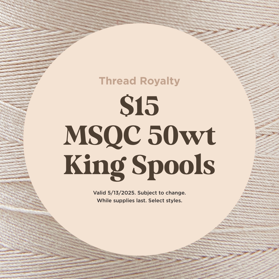 $15 Missouri Star 50wt King Spools