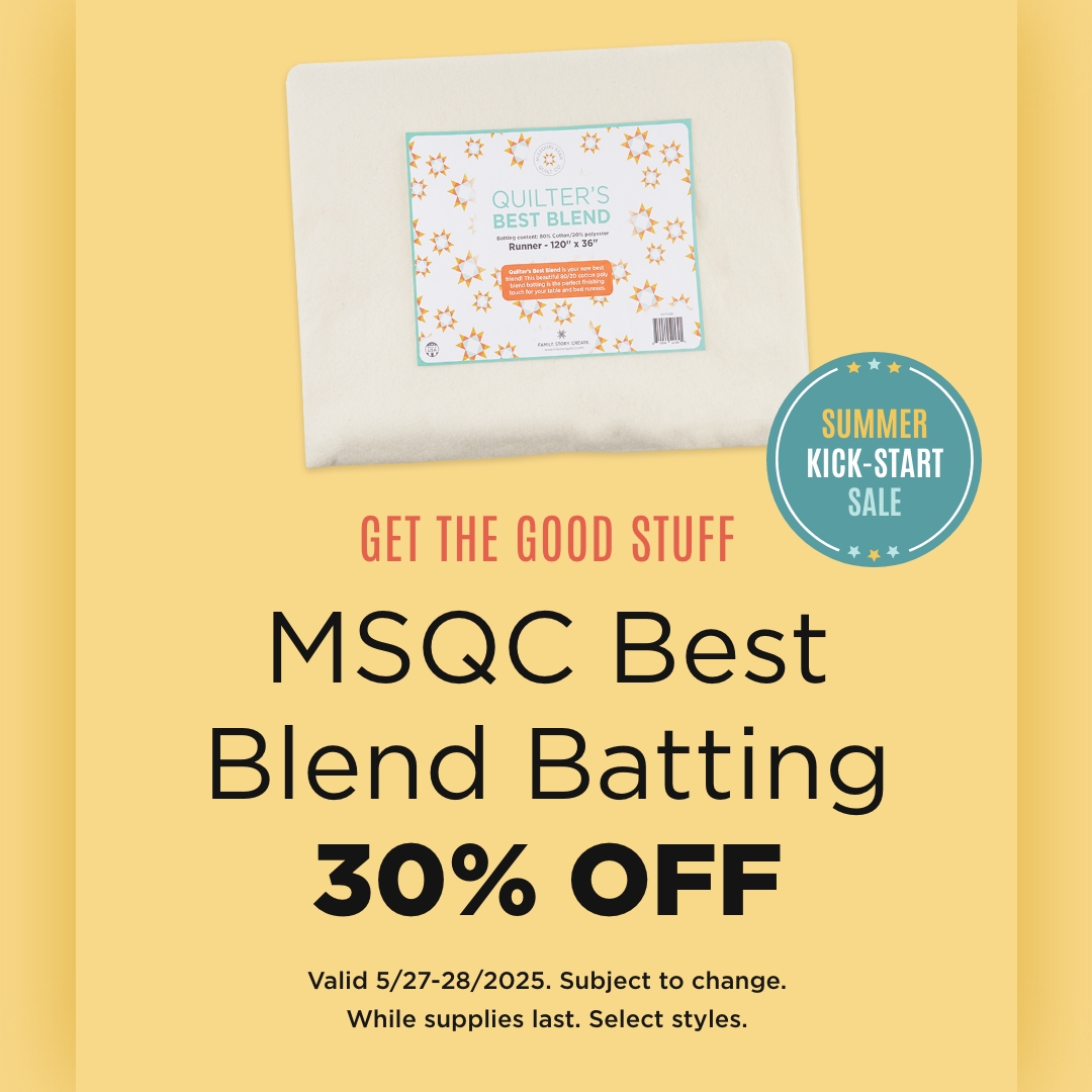 MSQC Best Blend Batting 30% Off