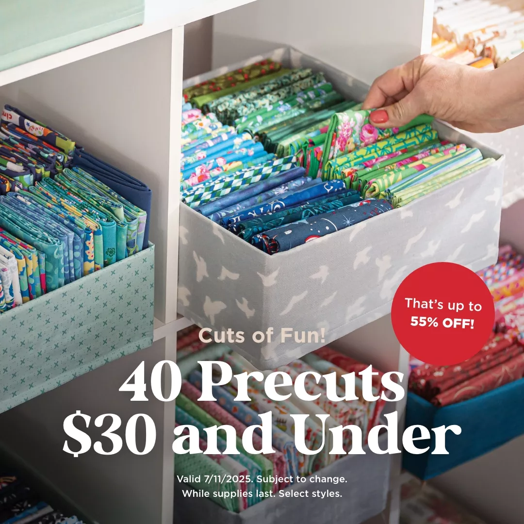 40 Precuts $30 & Under