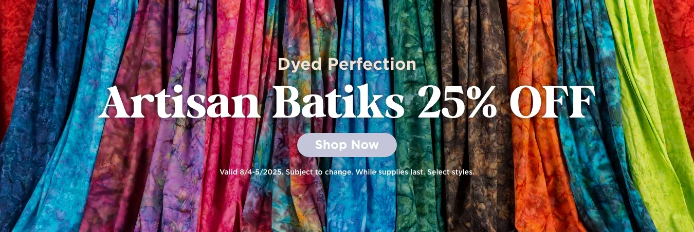 Artisan Batiks Sale