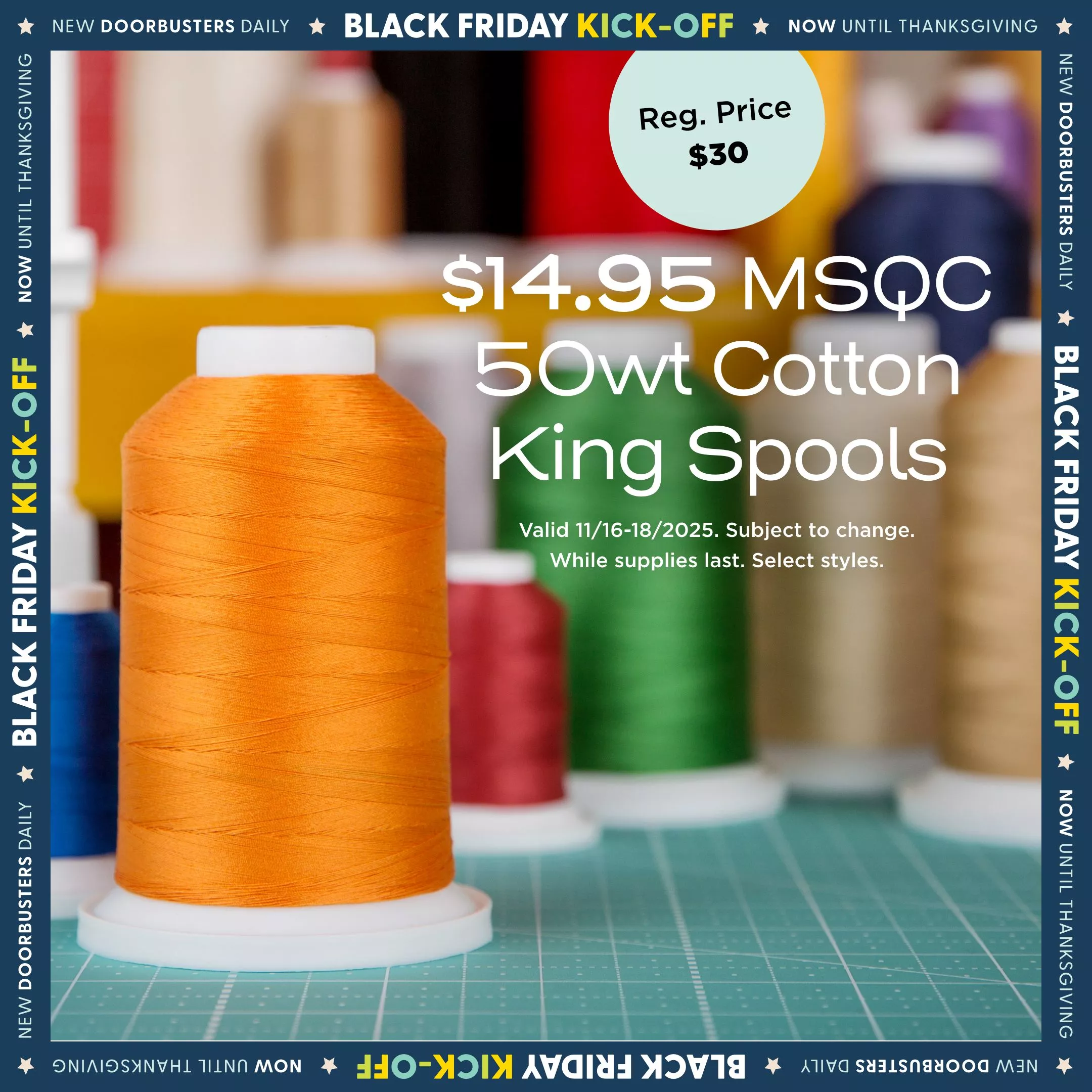$14.95 MCQC 50Wt Cotton King Spools
