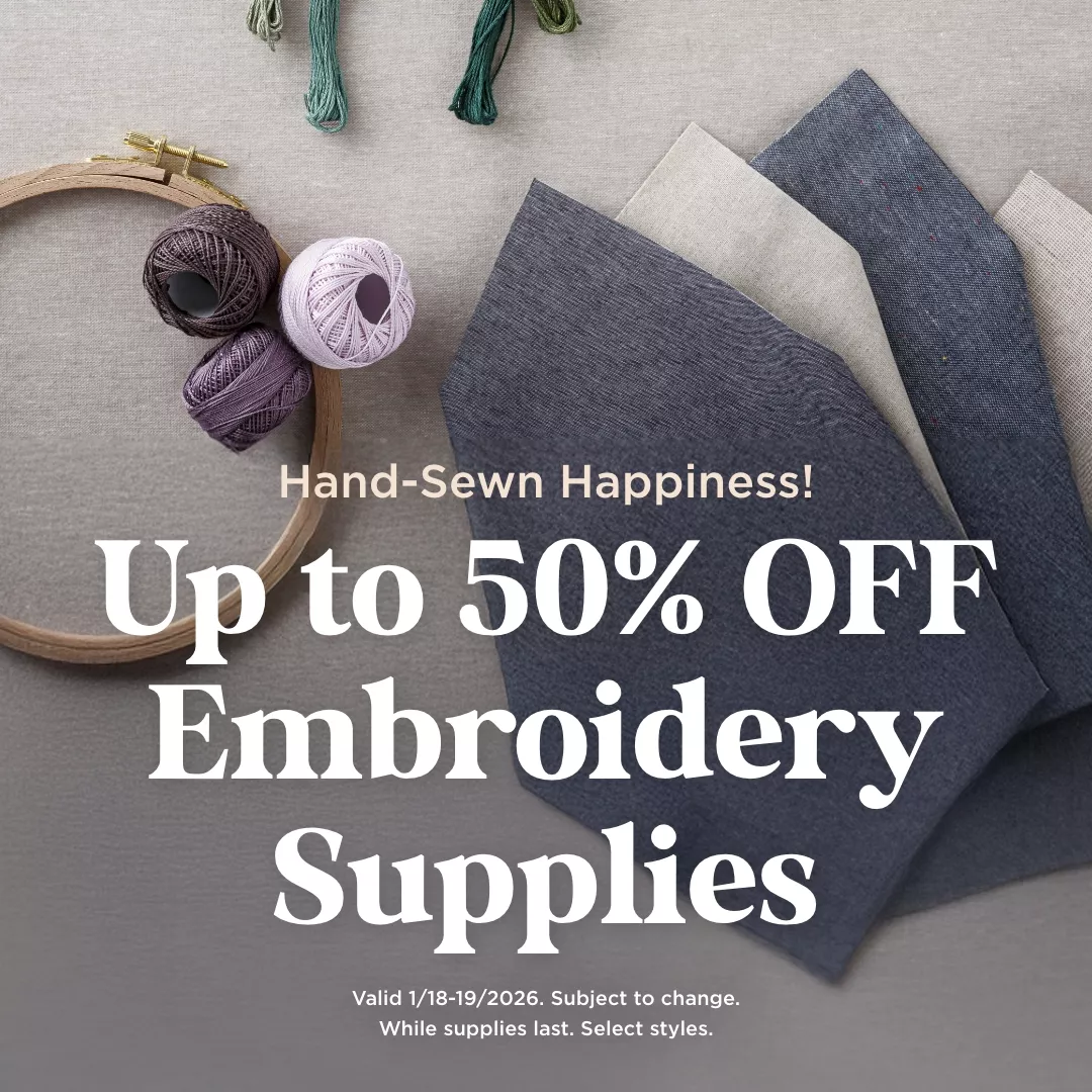 Up to 50% Off Embroidery Supplies