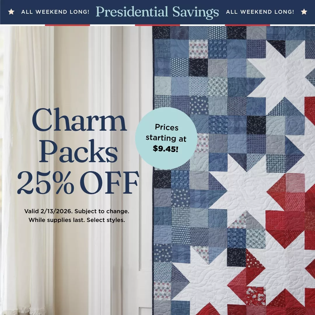 Charm Packs 25% Off