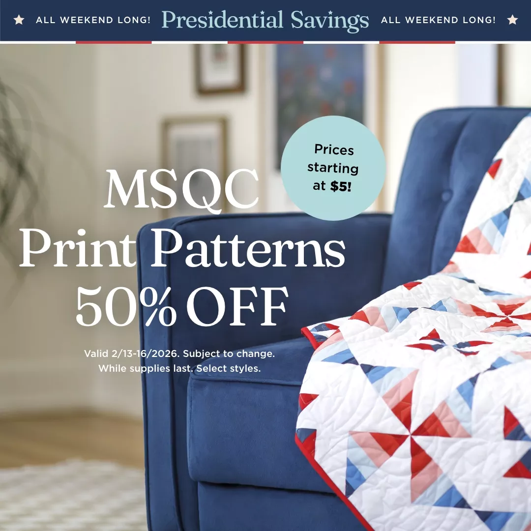 MSQC Print Patterns 50% Off