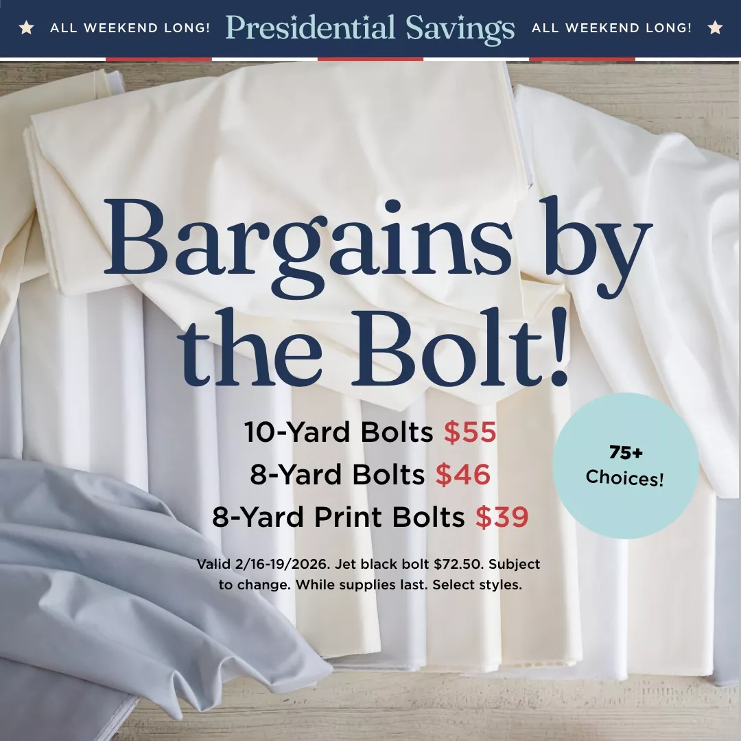 Bargains by the Bolt!