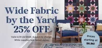 Wide Fabric by the Yard 25% Off