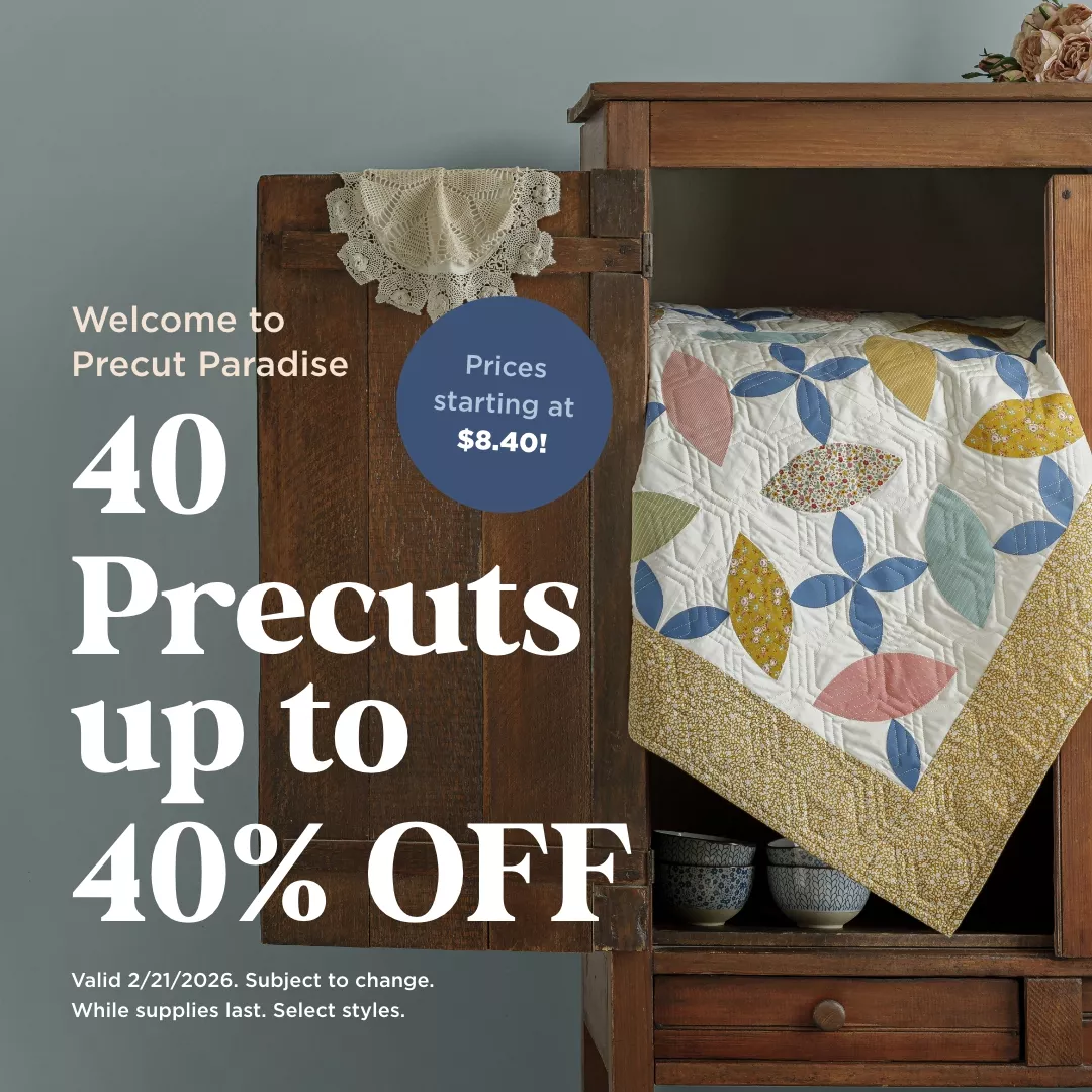 40 Precuts up to 40% Off