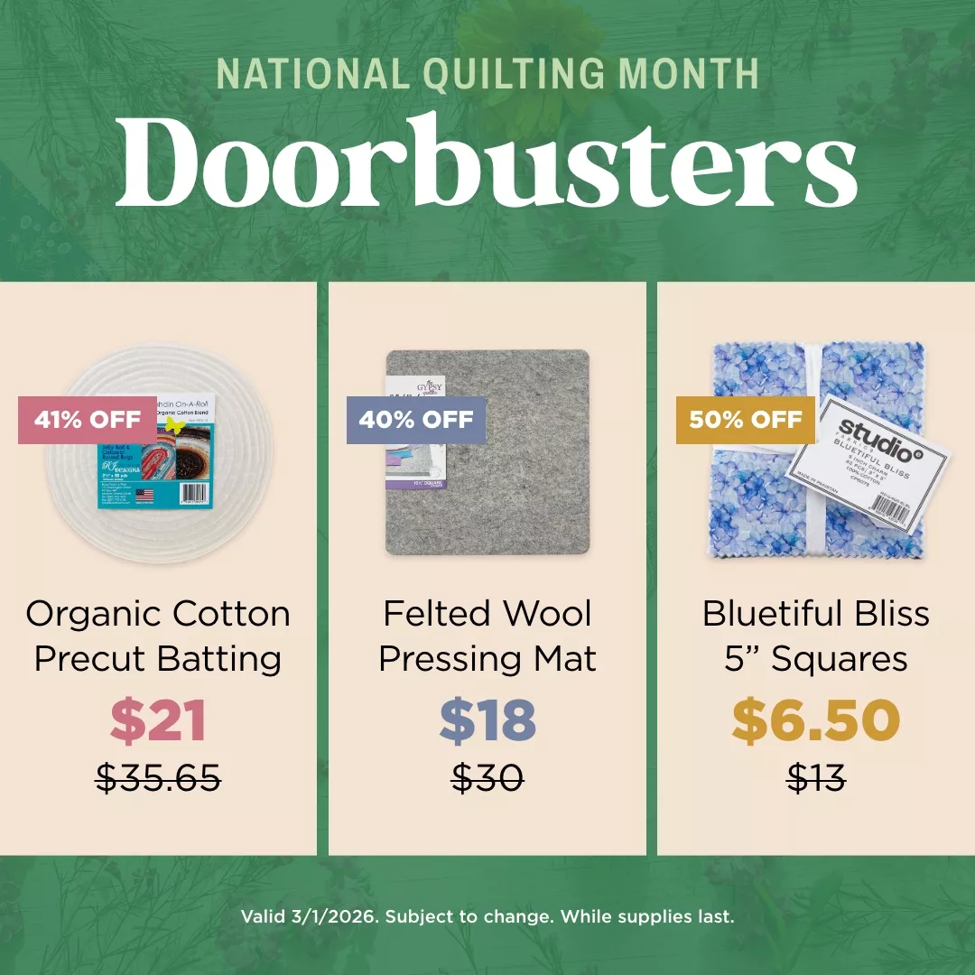 National Quilting Month Doorbusters
