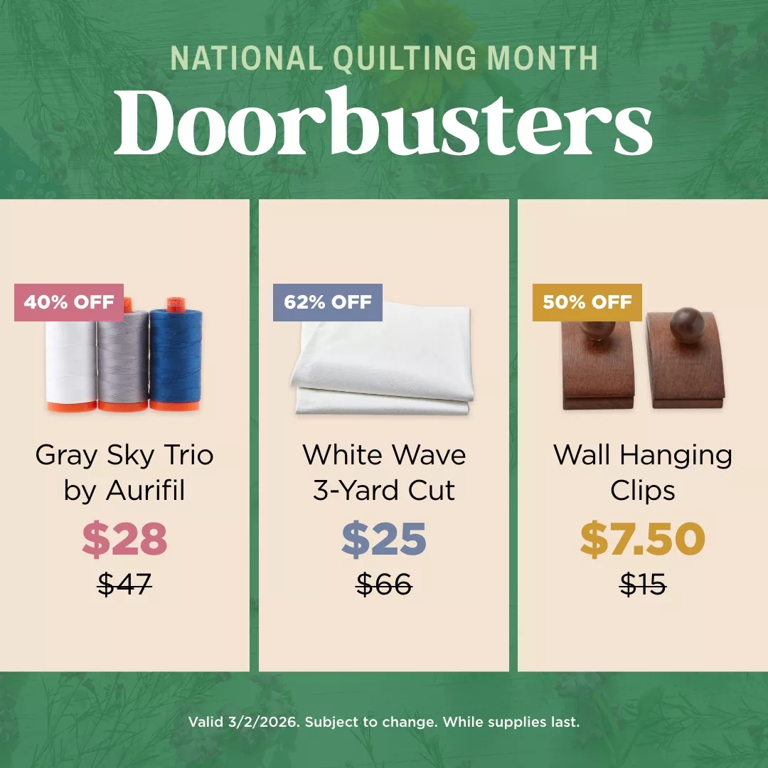 National Quilting Month Doorbusters