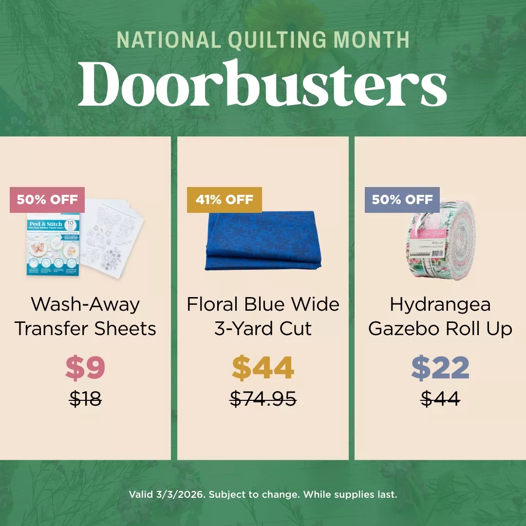 National Quilting Month Doorbusters