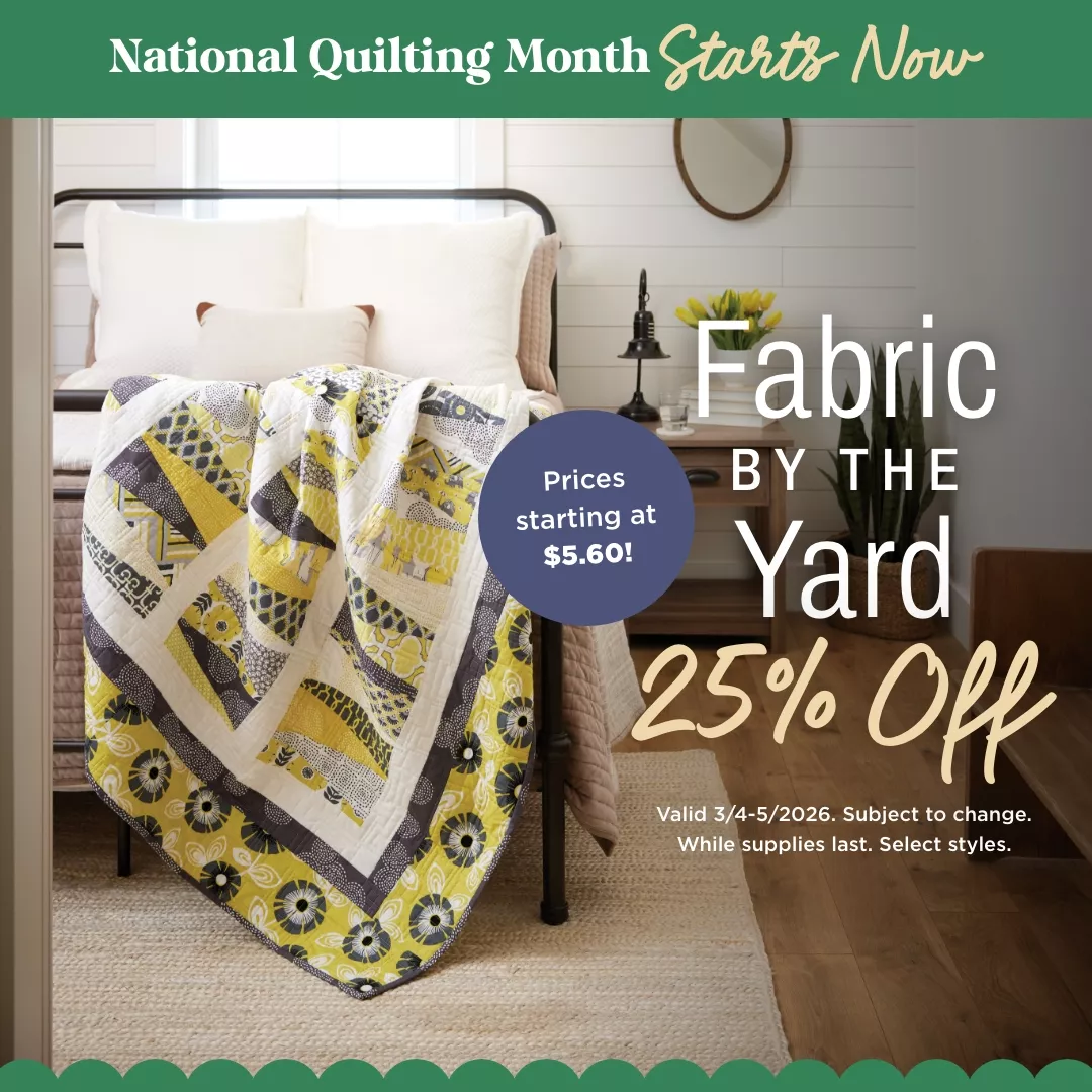 Fabric by the Yard 25% Off