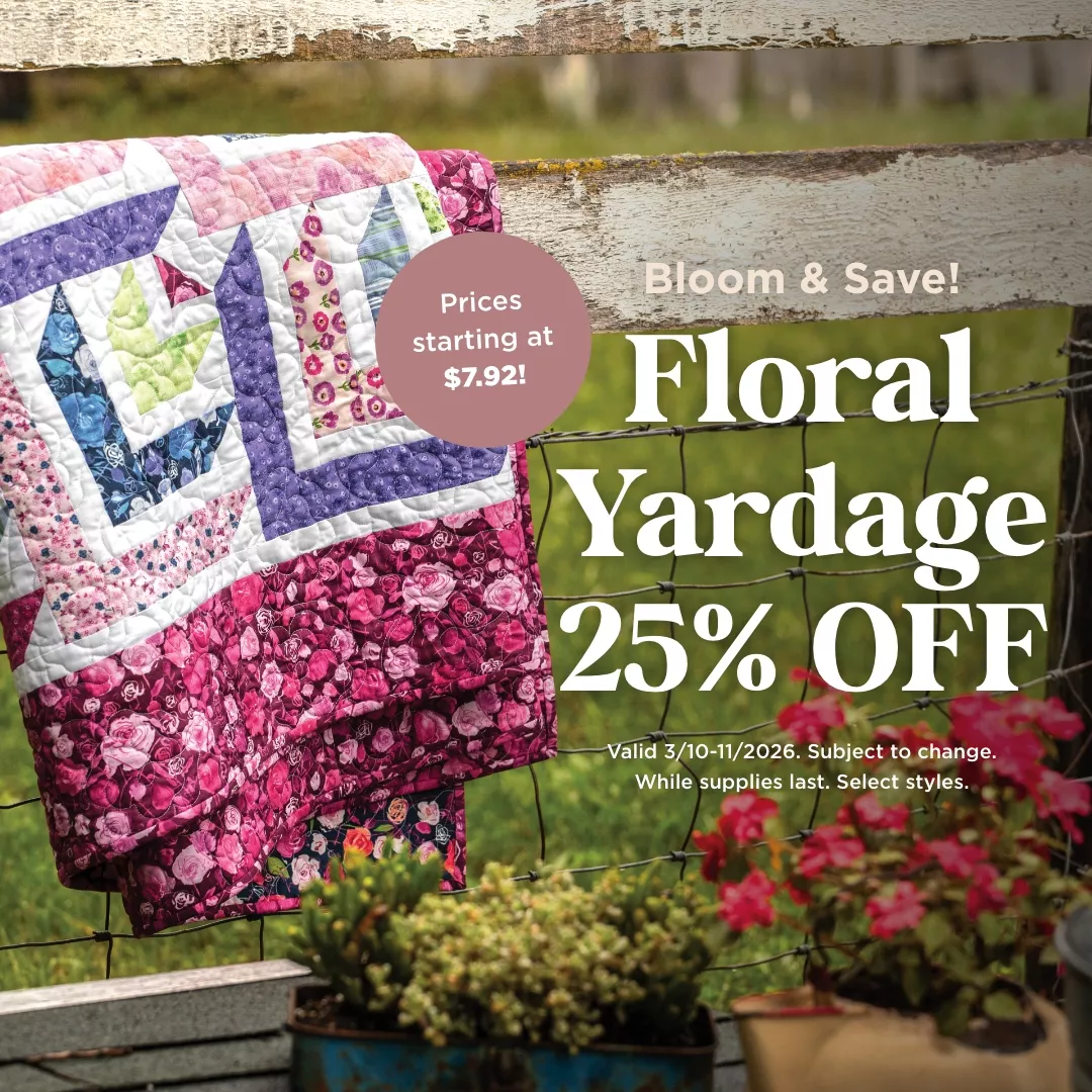 Floral Yardage 25% Off