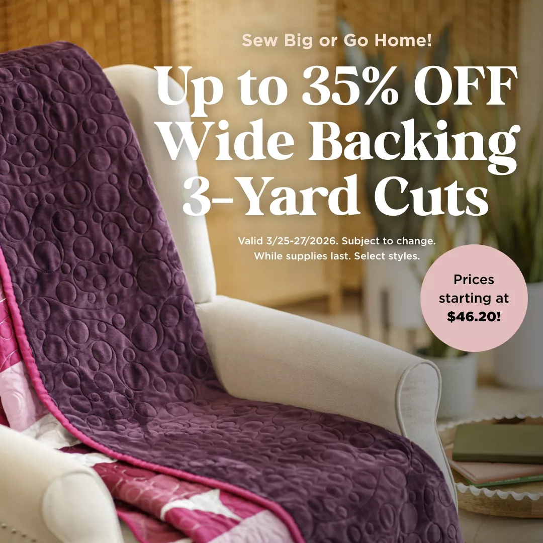 Up to 35% Off Wide Backing 3-Yard Cuts