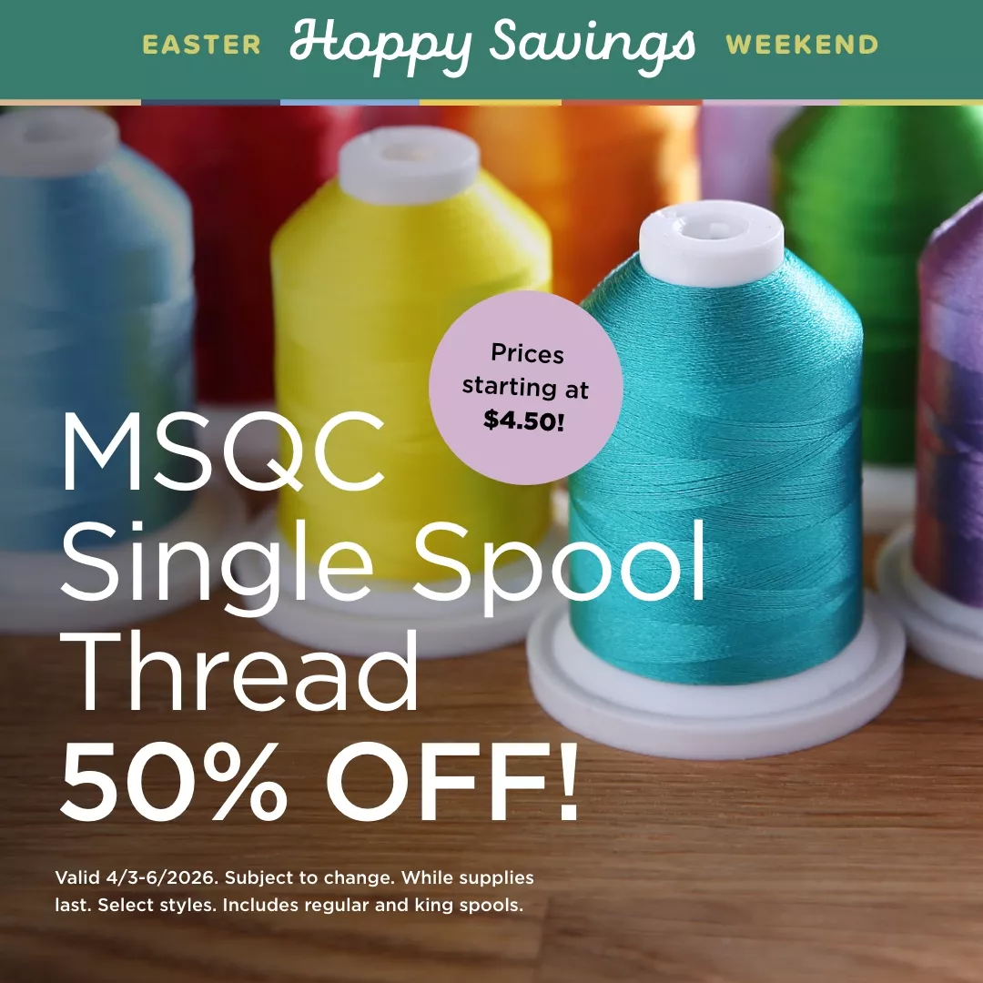 Missouri Star Single Spool Thread 50% Off