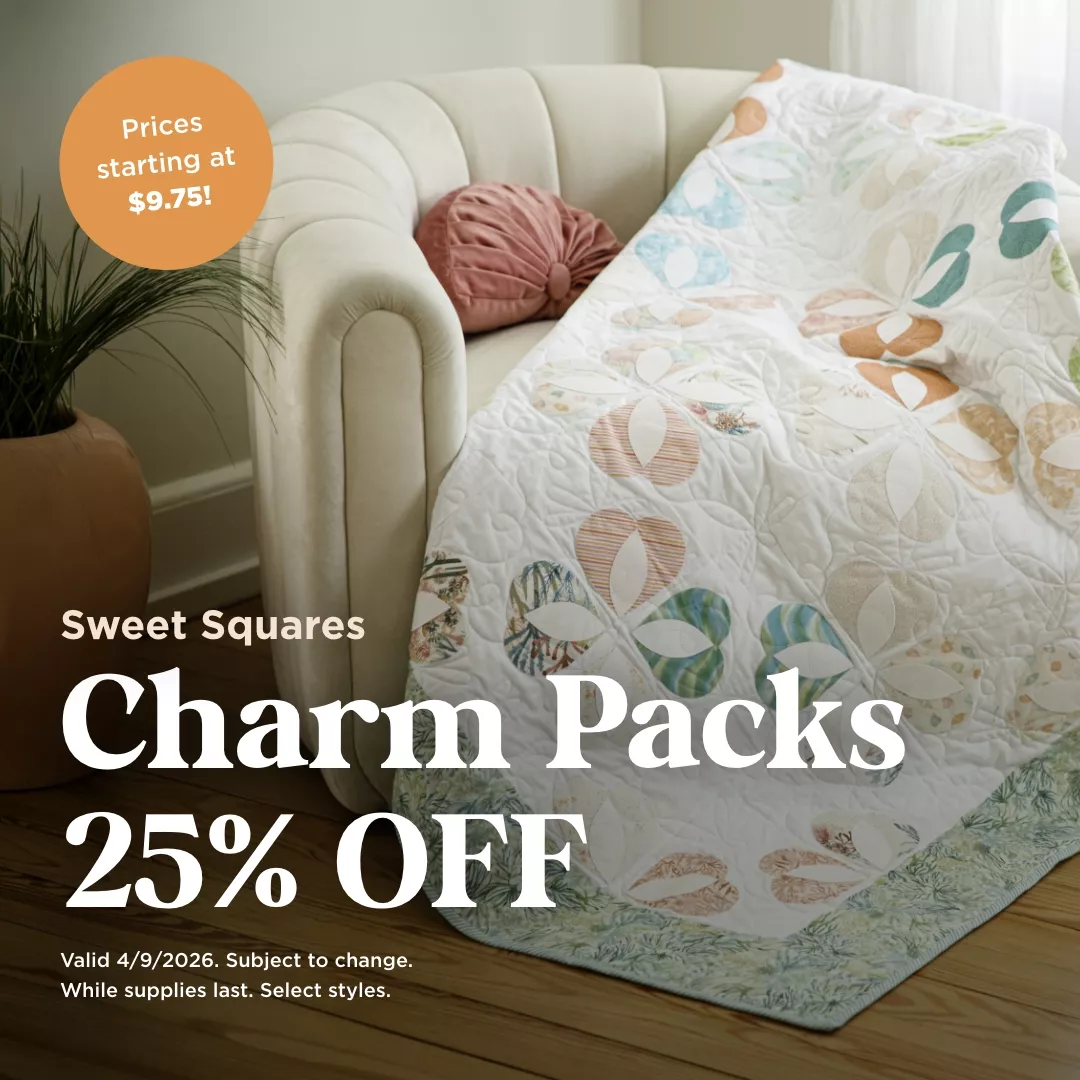 Charm Packs 25% Off