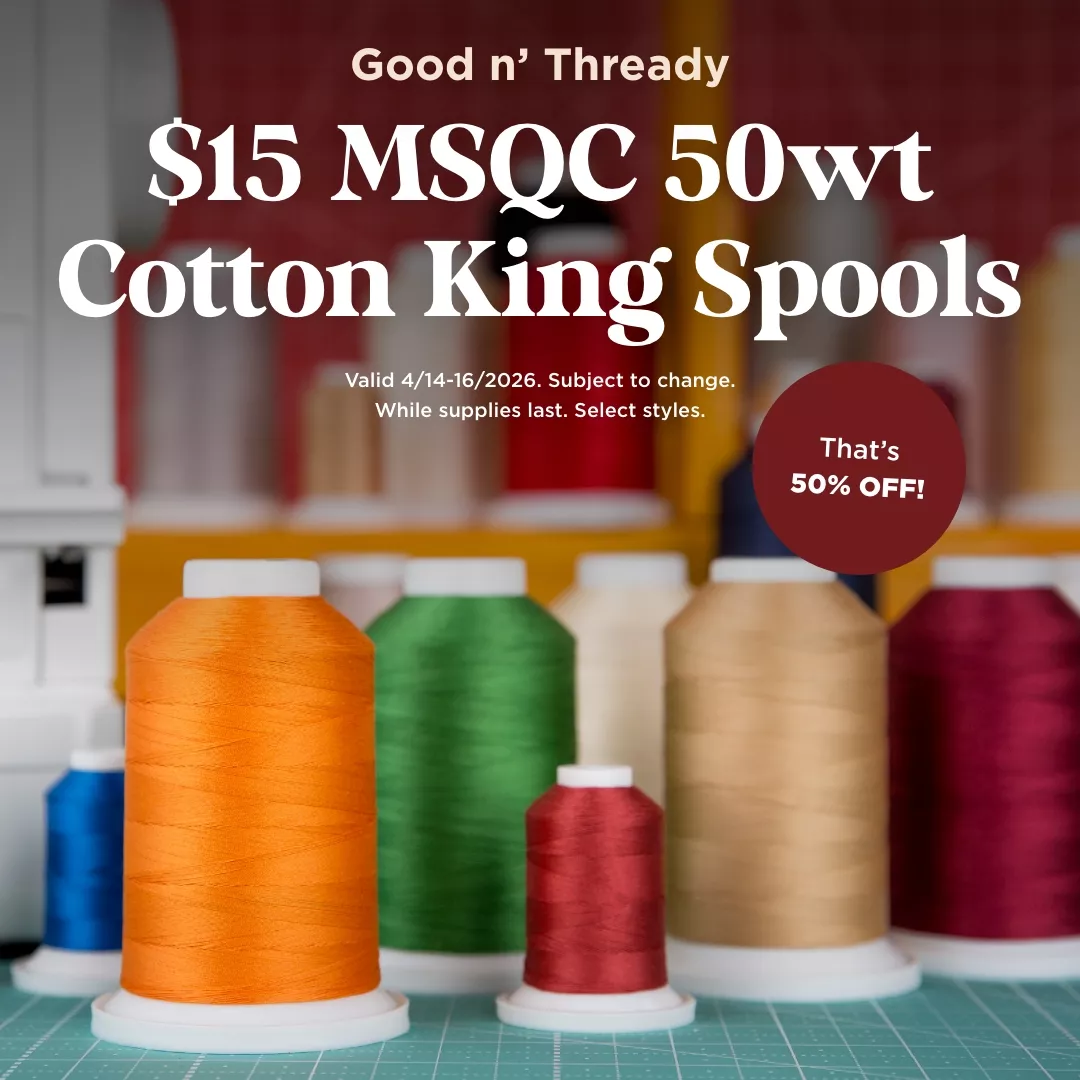 $15 MSQC 50wt Cotton King Spools
