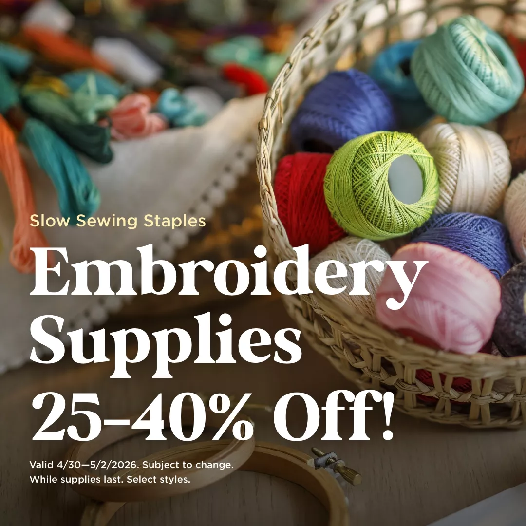 Embroidery Supplies 25-40% Off