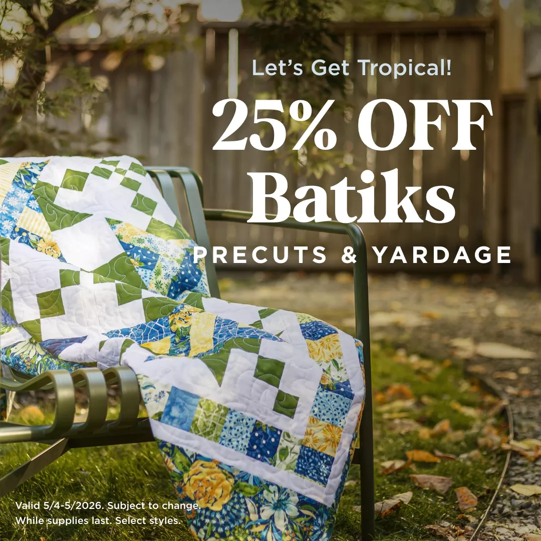25% Off Batiks