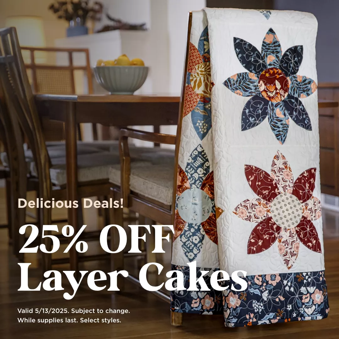 25% Off Layer Cakes