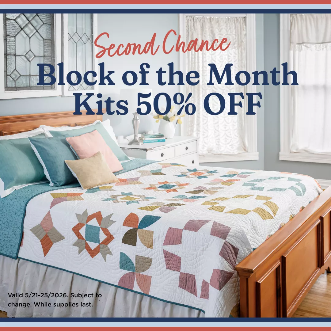 Block of the Month Kits 50% Off