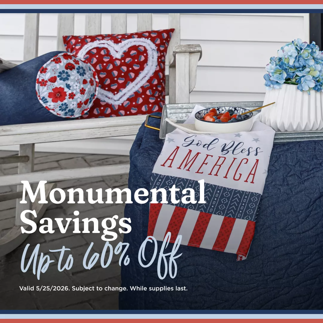 Monumental Savings Up to 60% Off