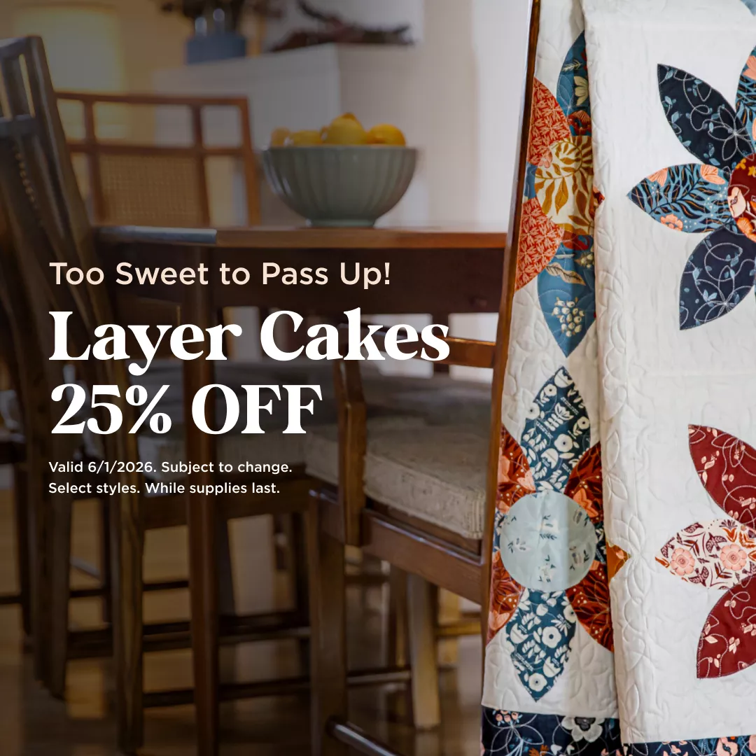 Layer Cakes 25% Off