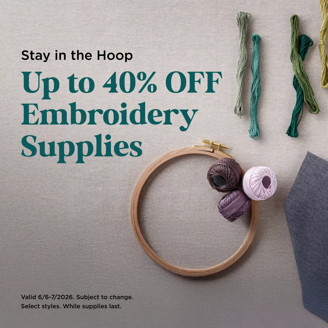 Up to 40% Off Embroidery Supplies