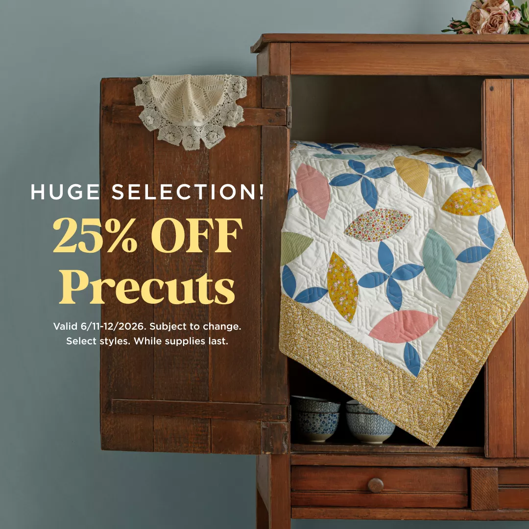 Huge Selection 25% Off Precuts