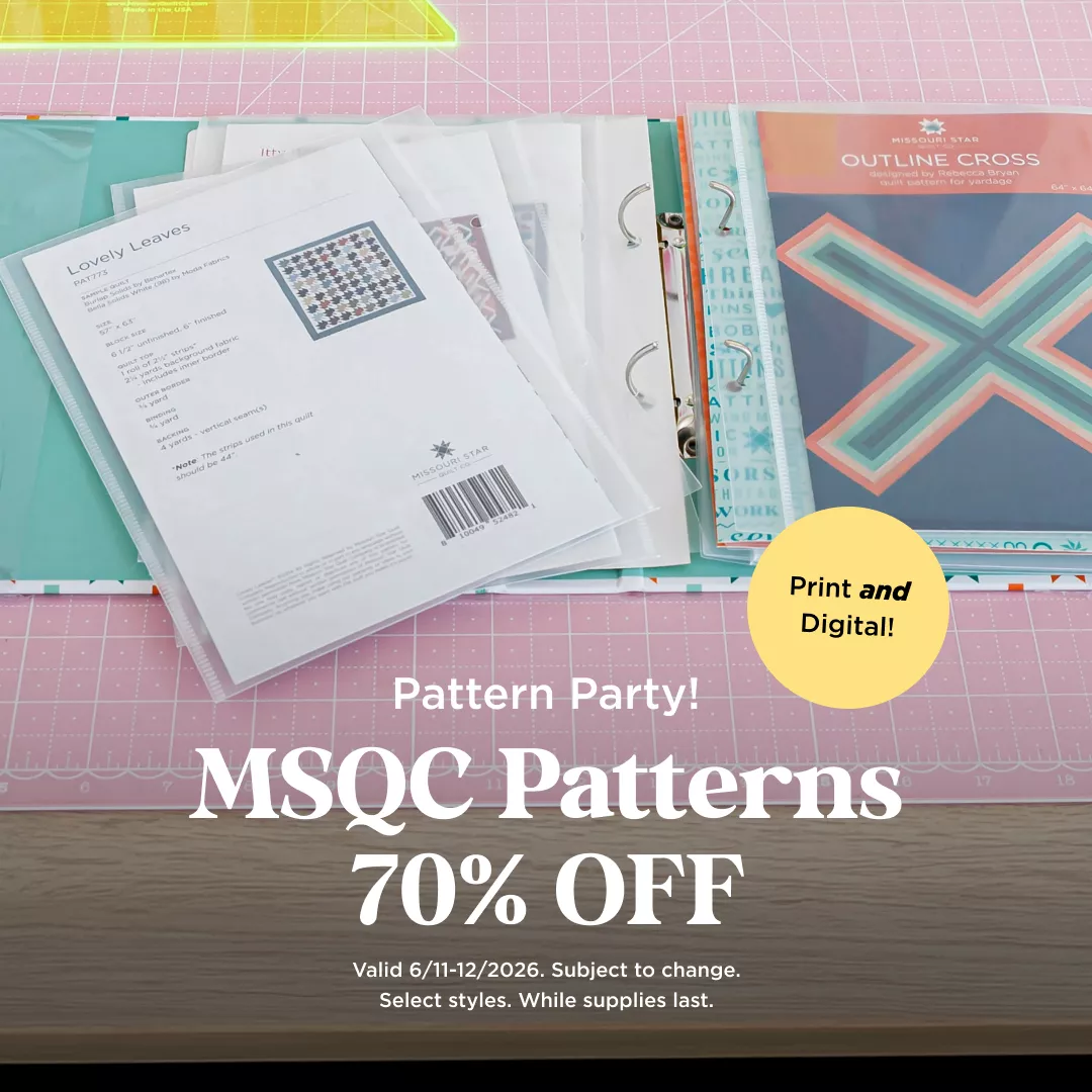Missouri Star Patterns 70% Off