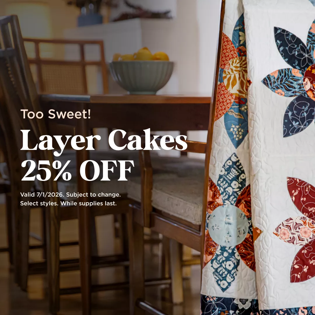 Layer Cakes 25% Off