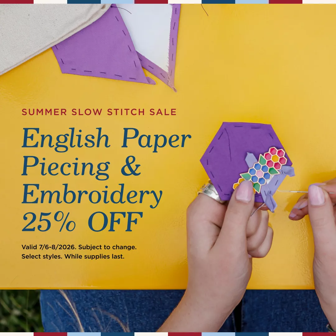 English Paper Piecing & Embroidery 25% Off
