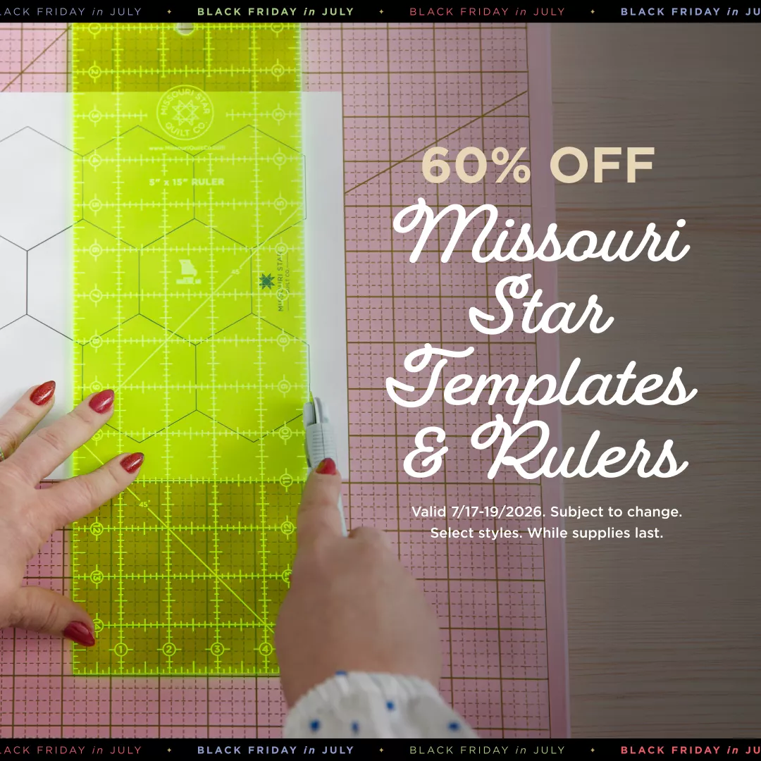 60% Off Missouri Star Templates & Rulers