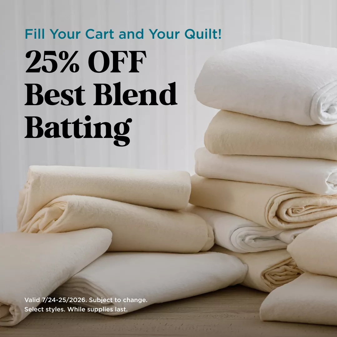 25% Off Best Blend Batting