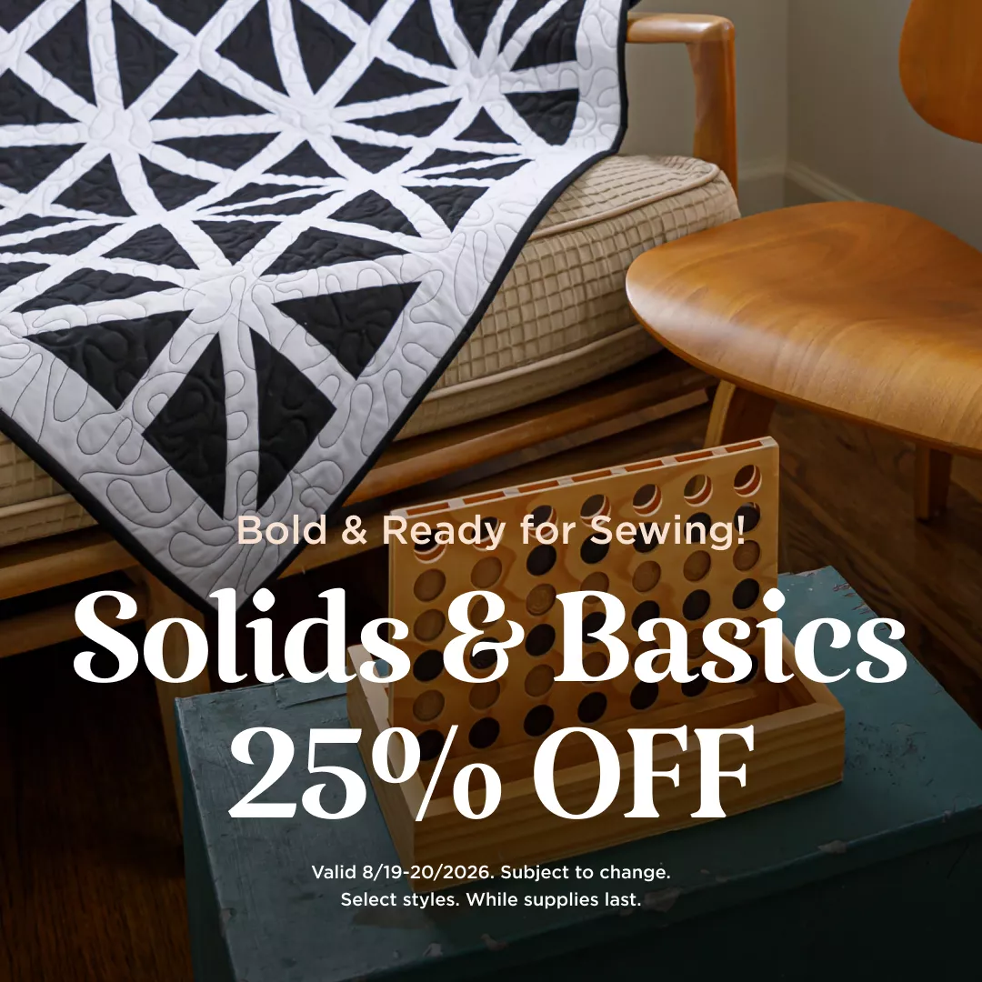 Solids & Basics 25% Off