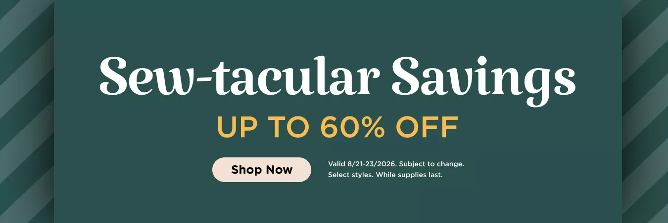 Sewtacular Savings