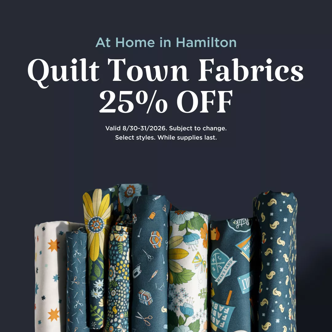Quilt Town Fabrics 25% Off