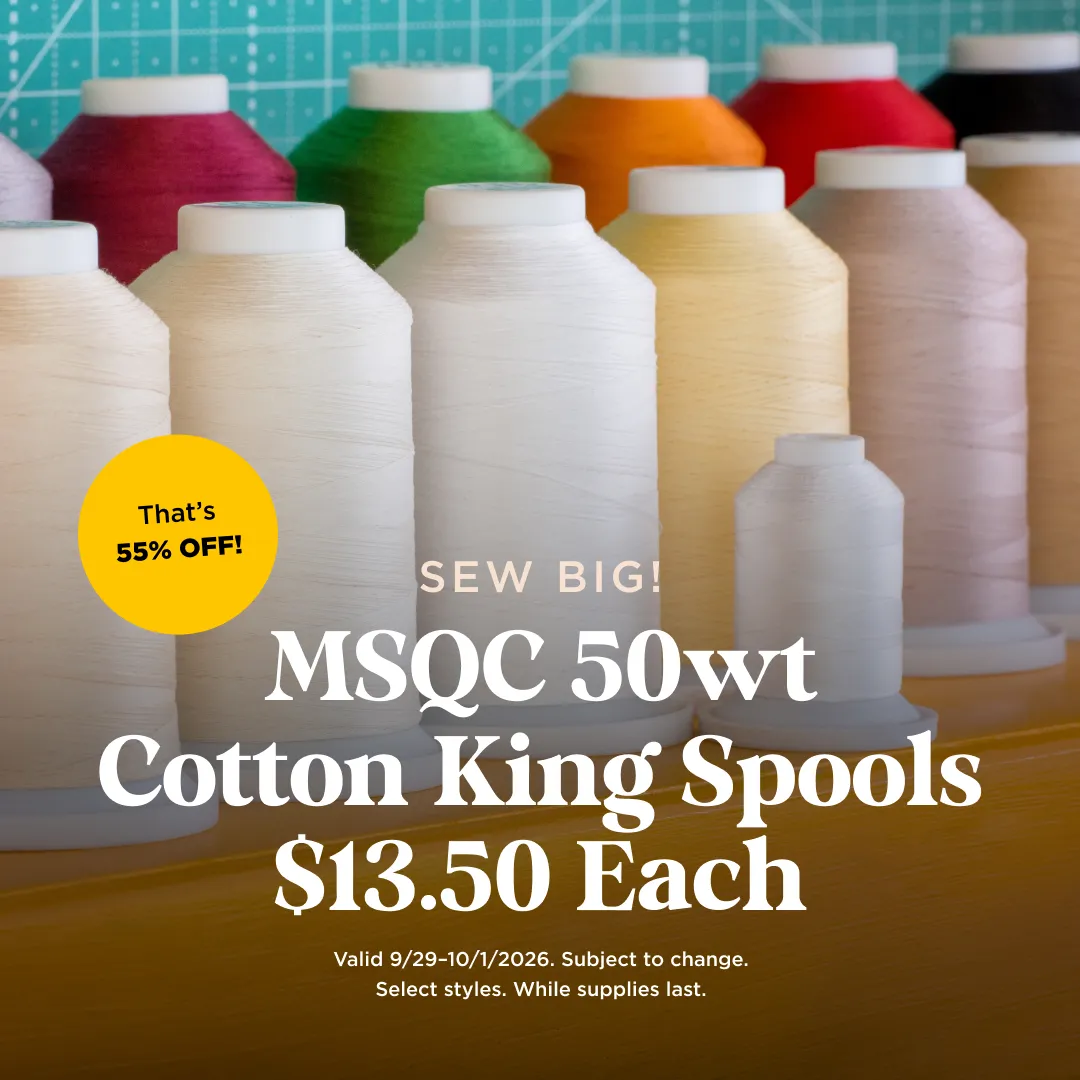 Missouri Star 50wt Cotton King Spools $13.50 Each