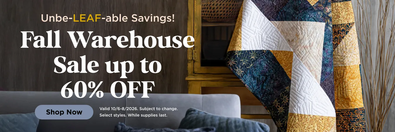 Fall Warehouse Clearance up to 60% Off