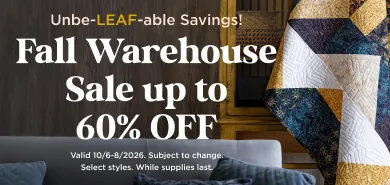 Fall Warehouse Clearance up to 60% Off