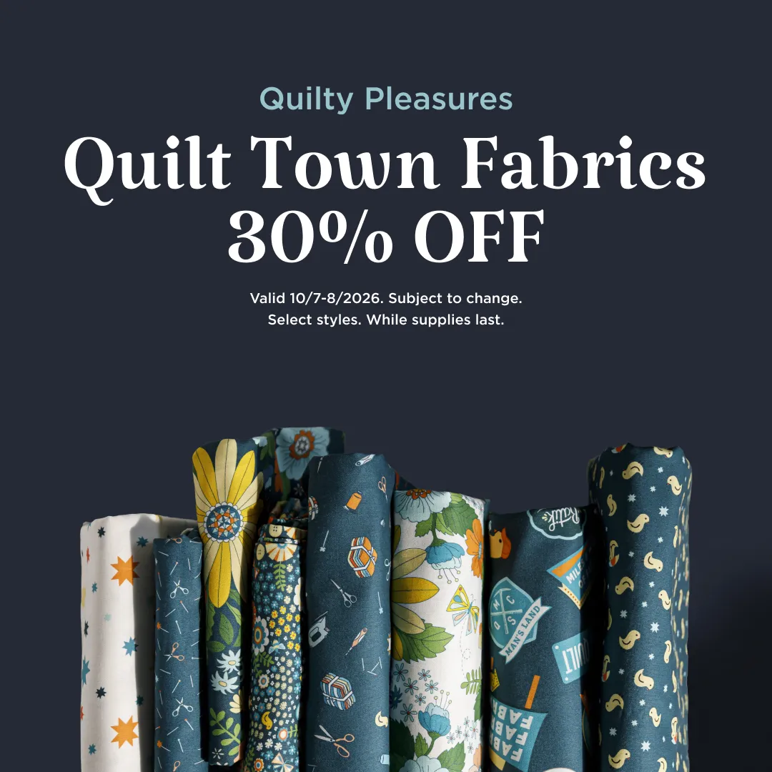 30% Off Quilt Town Fabrics
