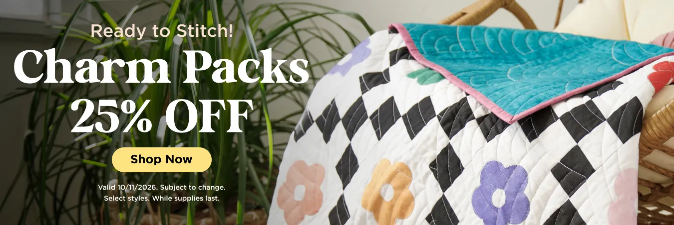 Charm Packs 25% Off